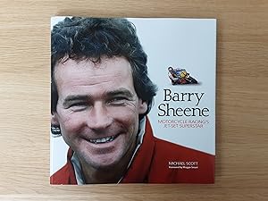 Barry Sheene: Motorcycle Racing's Jet-set Superstar (With Barry's Signature From Autograph Book)