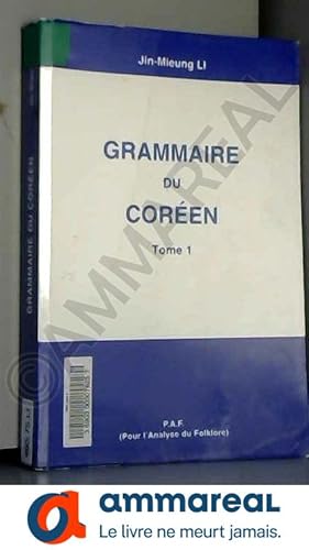 Bild des Verkufers fr Grammaire du coren. Tome 1 zum Verkauf von Ammareal