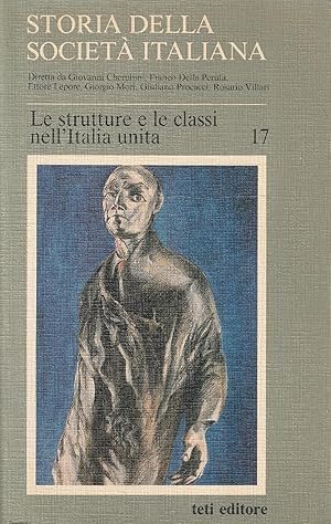 Imagen del vendedor de Le strutture e le classi nell'Italia unita a la venta por Messinissa libri