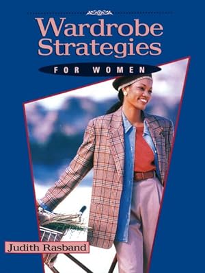 Image du vendeur pour Wardrobe Strategies for Women mis en vente par GreatBookPricesUK