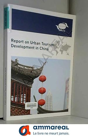 Seller image for Report on Urban Tourism Development in China for sale by Ammareal