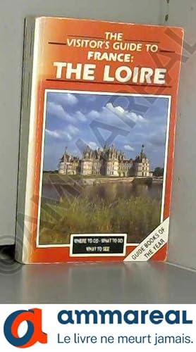 Immagine del venditore per Visitor's Guide France: Loire venduto da Ammareal