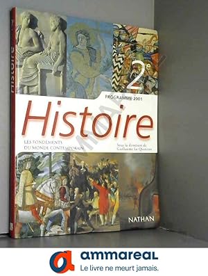 Image du vendeur pour Histoire 2de : livre de l'lve mis en vente par Ammareal