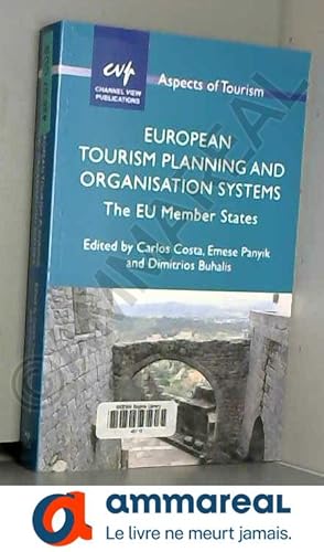 Bild des Verkufers fr European Tourism Planning and Organisation Systems: The EU Member States zum Verkauf von Ammareal