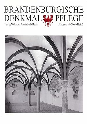 Seller image for Brandenburgische Denkmalpflege. Jahrgang 14, 2005, Heft 2 for sale by Graphem. Kunst- und Buchantiquariat