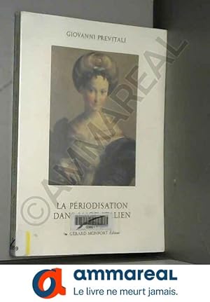 Bild des Verkufers fr La priodisation dans l'art italien zum Verkauf von Ammareal