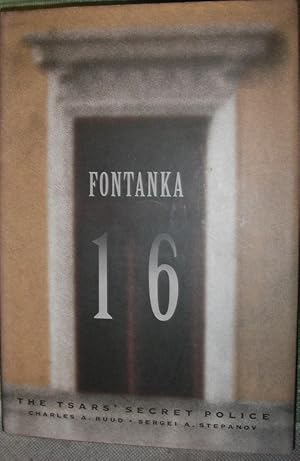 Seller image for Fontanka 16 : The Tsars' Secret Police for sale by eclecticbooks