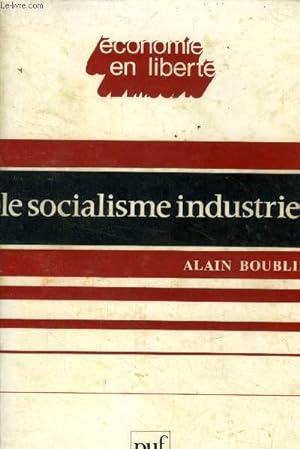 Le socialisme industriel