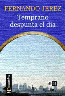 Bild des Verkufers fr Temprano Despunta El D?a zum Verkauf von Green Libros