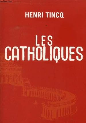 Les catholiques