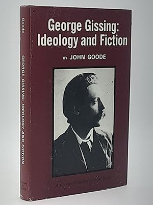 Bild des Verkufers fr George Gissin: Ideology and Fiction. zum Verkauf von Zephyr Books