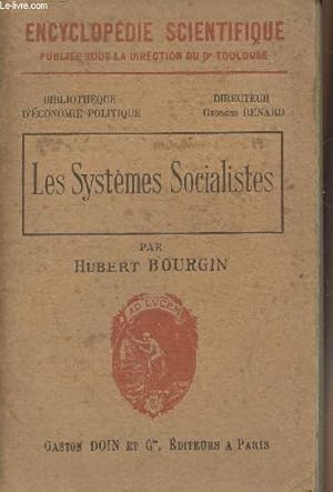 Seller image for Les Systmes socialistes - "Encyclopdie scientifique" for sale by Le-Livre