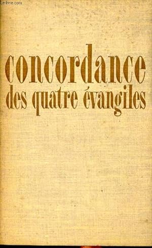 Bild des Verkufers fr Concordance des quatre vangiles zum Verkauf von Le-Livre
