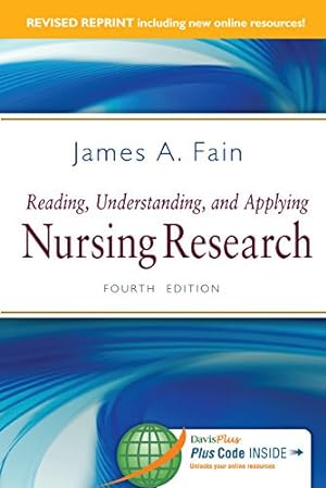 Reading, Understanding, and Applying Nursing Research, Revised Reprint