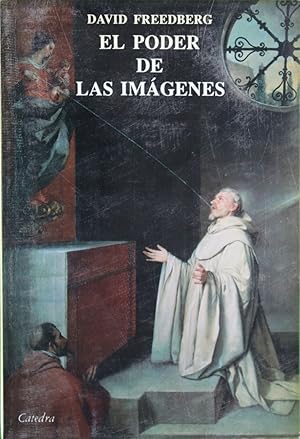 Seller image for El poder de las imgenes estudios sobre la historia y la teora de la respuesta for sale by Librera Alonso Quijano