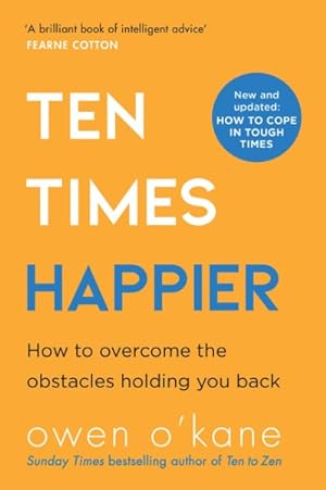 Seller image for Ten Times Happier How To Let Go Of Whats for sale by GreatBookPrices