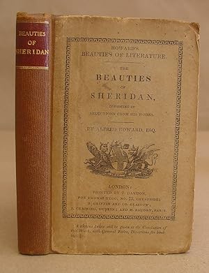 Bild des Verkufers fr The Beauties Of Sheridan, Consisting Of Selections From His Poems, Dramas, And Speeches zum Verkauf von Eastleach Books