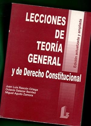 Image du vendeur pour LECCIONES DE TEORIA GENERAL Y DE DERECHO CONSTITUCIONAL. Edicin actualizada y ampliada. mis en vente par Librera DANTE