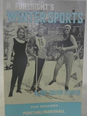 Image du vendeur pour A Fortnight's Winter Sports mis en vente par World of Rare Books