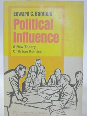 Image du vendeur pour Political Influence mis en vente par World of Rare Books