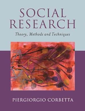 Imagen del vendedor de Social Research : Theory, Methods and Techniques a la venta por GreatBookPricesUK