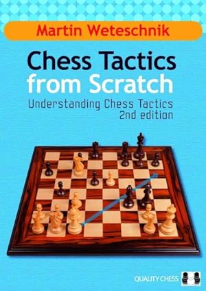 Seller image for Chess Tactics from Scratch : Understanding Chess Tactics for sale by GreatBookPricesUK