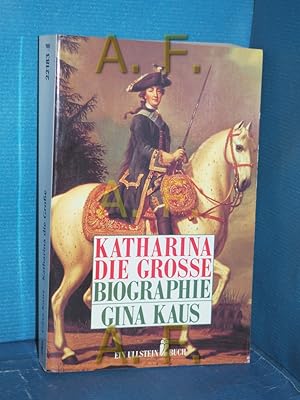 Bild des Verkufers fr Katharina die Grosse : Biographie Ullstein , Nr. 22183 zum Verkauf von Antiquarische Fundgrube e.U.