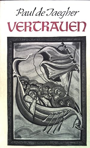 Imagen del vendedor de Vertrauen: Betrachtungen ber den Weg zur Vollkommenheit. a la venta por books4less (Versandantiquariat Petra Gros GmbH & Co. KG)