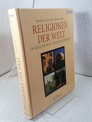 Religionen der Welt in Geschichte und Gegenwart Faktum-Lexikon-Institut. Hrsg. von Monika und Udo...