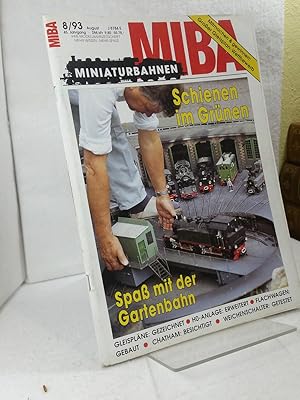 Miba Miniaturbahnen 8 / 93 Juni, 45. Jahrgang Schienen im Grünen; Spaß mit der Gartenbahn