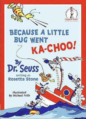 Immagine del venditore per Because A Little Bug Went Ka-Choo! (Paperback) venduto da AussieBookSeller