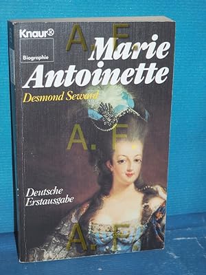 Seller image for Marie Antoinette [Aus d. Engl. von Ute Murer u. Ulrich Mihr] / Knaur , 2323 : Biographie for sale by Antiquarische Fundgrube e.U.
