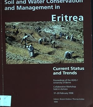 Imagen del vendedor de Soil and Water Conservation and Management in Eritrea. Currents Status and Trends. a la venta por books4less (Versandantiquariat Petra Gros GmbH & Co. KG)