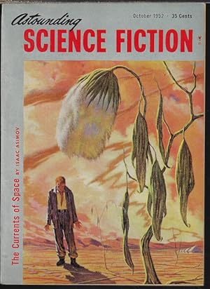 Bild des Verkufers fr ASTOUNDING Science Fiction: October, Oct. 1952 ("The Currents of Space") zum Verkauf von Books from the Crypt