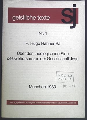 Bild des Verkufers fr ber den theologischen Sinn des Gehorsams in der Gesellschaft Jesu. Geistliche Texte Nr. 1. zum Verkauf von books4less (Versandantiquariat Petra Gros GmbH & Co. KG)