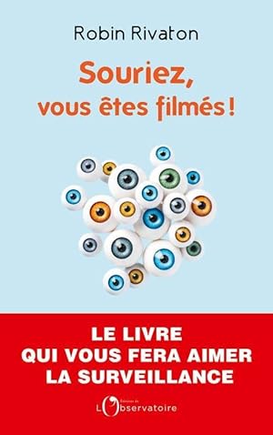 Immagine del venditore per souriez, vous tes films ! venduto da Chapitre.com : livres et presse ancienne