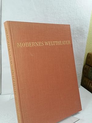Modernes Welttheater, Lichter und Reflexe, Mit 55 Bildern auf Bildtafeln, mit Beiträgen von Ernst...