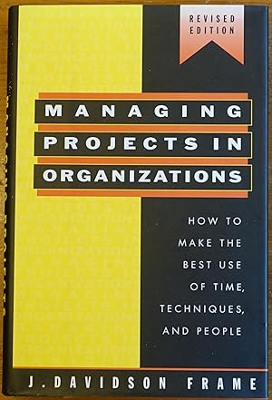 Seller image for Managing Projects in Organizations for sale by Faith In Print