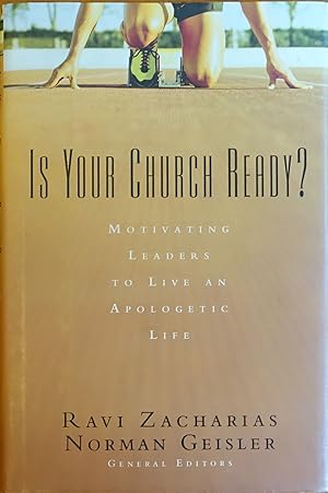 Is Your Church Ready?: Motivating Leaders to Live an Apologetic Life