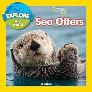 Imagen del vendedor de Explore My World Sea Otters (Paperback) a la venta por Grand Eagle Retail