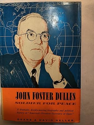 Seller image for John Foster Dulles, Soldier for Peace for sale by Early Republic Books