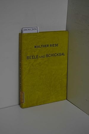 Image du vendeur pour Seele und Schicksal / Walther Riese / Prometheus-Bcher mis en vente par ralfs-buecherkiste