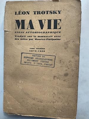 Image du vendeur pour Ma Vie: Essai Autobiographique - TOME PREMIER (1879-1905) SIGNED BY TRANSLATOR mis en vente par Early Republic Books