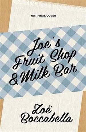 Imagen del vendedor de Joe's Fruit Shop and Milk Bar (Paperback) a la venta por Grand Eagle Retail