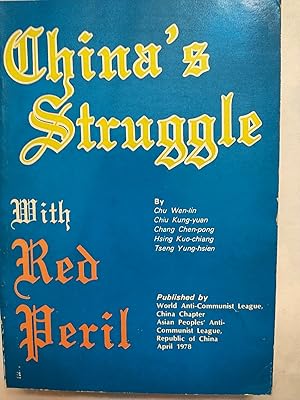 Imagen del vendedor de China's Struggle with Red Peril a la venta por Early Republic Books