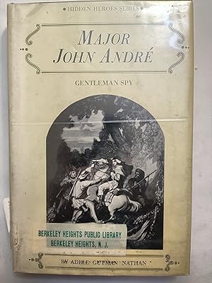 Imagen del vendedor de Major John Andre, Gentleman Spy a la venta por Early Republic Books