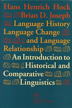Seller image for Language History, Language Change, and Language Relationship An Introduction to Historical and Comparative Linguistics for sale by Cider Creek Books
