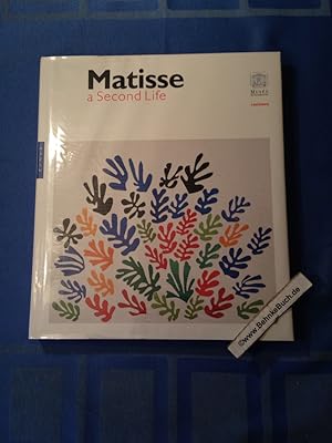 Bild des Verkufers fr Matisse : A Second Life. zum Verkauf von Antiquariat BehnkeBuch