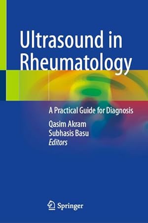 Bild des Verkufers fr Ultrasound in Rheumatology : A Practical Guide for Diagnosis zum Verkauf von AHA-BUCH GmbH