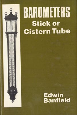 Seller image for Barometers: Stick or Cistern Tube. for sale by Berkelouw Rare Books